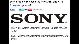 Sony a7iii amp a7riii firmware 30 QampA [upl. by Bertold]