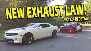 Exhaust Law Update California AB 1824 Explained Tested and Discussed [upl. by Ettedanreb305]