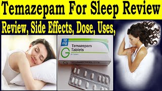 Temazepam 10 mg reviews  Temazepam for sleep reviews  Uses Side Effects Dose warning sign [upl. by Myrtice87]