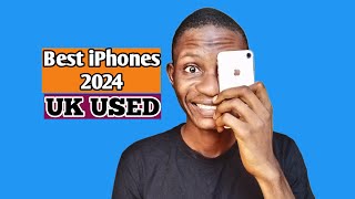 Best PreOwned UK USED iPhones for 2024  Top Picks from iPhone Xs Max to 12 Pro with Pricesquot [upl. by Chaing]