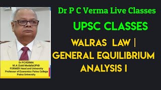 WALRAS LAW  GENERAL EQUILIBRIUM ANALYSIS [upl. by Pammie]