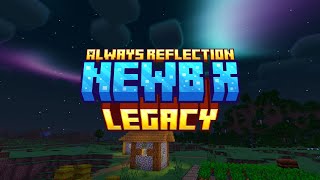 🌌Shader ringan Newb X Legacy  Always Reflection Edition [upl. by Namso]