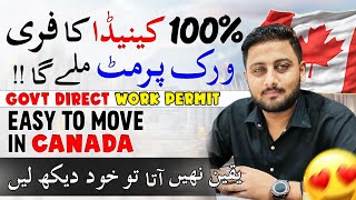 Canada Work Permit Official Web Site  Direct Offer by Govt of Canada  Apply Online Complete Guide [upl. by Mandi391]