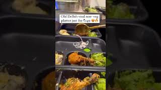 Virale Non veg platter plater food streetfood foodie [upl. by Bogey]