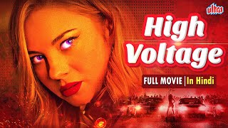 HOLLYWOOD HIGH VOLTAGE BLOCKBUSTER HINDI DUBBED ACTION THRILLER FULL MOVIES  Hollywood Movie Hindi [upl. by Oiramed]