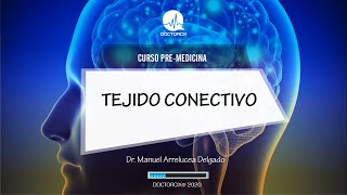 HISTOLOGÍA TEJIDO CONECTIVO  CURSO PREMEDICINA [upl. by Irreg]