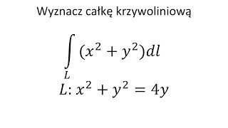 Całka krzywoliniowa cz3 Całka krzywoliniowa nieskierowana [upl. by Itida]