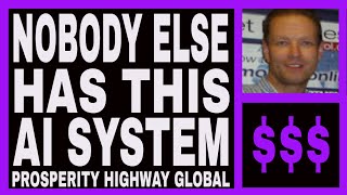 NEW 35 Prosperity Highway Global Review  Nobody Else Has This AI System [upl. by Alyss]