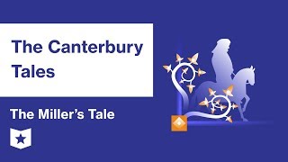 The Canterbury Tales  The Millers Tale Summary amp Analysis  Geoffrey Chaucer [upl. by Lachman]