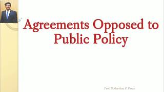 Agreements Opposed to Public Policy [upl. by Fischer506]