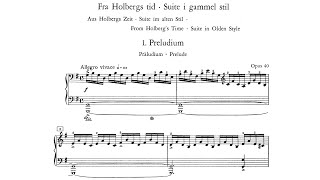 Edvard Grieg  Holberg Suite Piano op 40 With score [upl. by Solis]