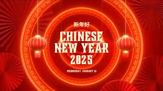 Happy Chinese New Year 2576  Wednesday Jan 29th 2025 [upl. by Bac]