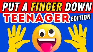 Put A Finger Down Teenager Edition 🏃‍♀️🚶  Put A Finger Down If Quiz TikTok Pointandprove [upl. by Ahsac525]