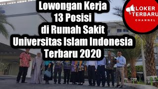 Lowongan Kerja di Rumah Sakit  Loker Terbaru 2020 [upl. by Soisanahta]