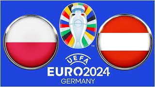 🔴Polen  Österreich  LIVE EM 2024 [upl. by Ashby]