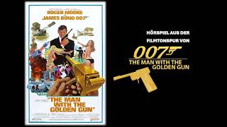 James Bond Hörspiel 09  Der Mann mit dem goldenen Colt [upl. by Goulder]