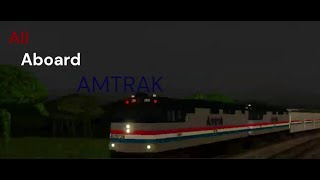 All Aboard Amtrak roscale [upl. by Assirec640]