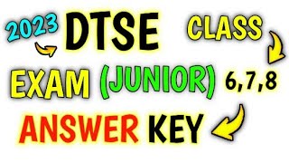 DTSE JUNIOR EXAM ANSWER KEY CLASS 678 [upl. by Tatum]