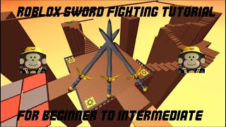 ROBLOX SWORD FIGHTING TUTORIAL  HOW TO BECOME THE BEST [upl. by Mulligan]