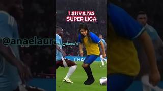 LAURA JOGADORA CARA futebol viralshort trending ai neymar messi cristianoronaldo [upl. by Salokcin]