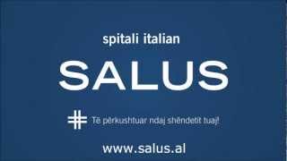 Spitali Salus Tirana  video spot nr1 [upl. by Phelips]