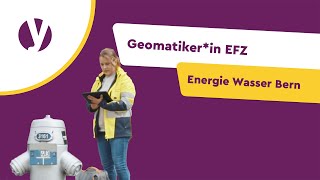 Eine Lehre im Herzen von Bern Geomatikerin bei der EWB [upl. by Parish]