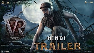 Vikrant Rona Official Trailer  Hindi  Kichcha Sudeep  Anup Bhandari  Ajaneesh  Shalini Artss [upl. by Ketchum537]