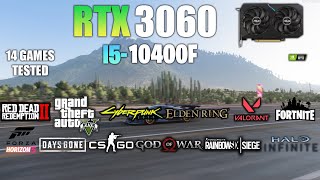 RTX 3060  i5 10400F  Test in 14 Games  RTX 3060 GAMING [upl. by Rennob]