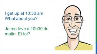 Dialogue 8  English French Anglais Français  To wake up  to get up  Se réveiller  se lever [upl. by Kipp]