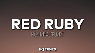 Nicki Minaj  Red Ruby Da Sleeze AudioLyrics 🎵  uh oooh uh oooh Remix [upl. by Assirem456]