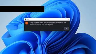 OBS Failed to Initialize Video Your GPU not Supported or Your Graphics Drivers Need to be Updated [upl. by Rim]