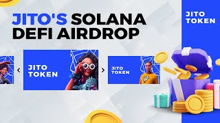 🌐 Join the Solana DeFi ecosystem with Jitos JTO Token Airdrop Dont miss out 🚀 [upl. by Adiuqram]