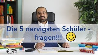 Die 5 nervigsten Schülerfragen [upl. by Eenel]