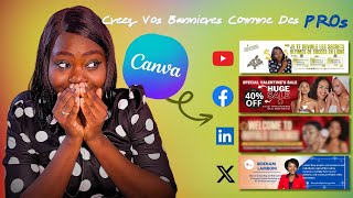 Comment Creer une Bannière Youtube ou Couverture Pour Vos Différents Réseaux Sociaux avec Canva [upl. by Cathleen]