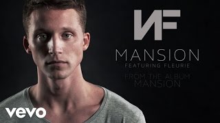 NF  Mansion Audio ft Fleurie [upl. by Fenner849]