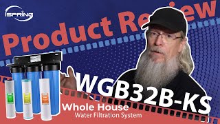 Water Upgrade iSpring WGB32BKS Whole House Water Filter System Install [upl. by Aedni714]