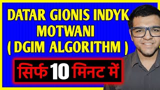 Datar Gionis Indyk Motwani  DGIM  Algorithm 🔥 [upl. by Assiralk]