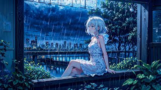 Find Your Peace 🌧️ Calm Your Anxiety chill lofi hip hop beats [upl. by Eednac956]