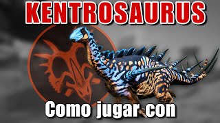 ¿Cómo jugar con Kentrosaurus  Path of Titans  Kentrosaurus Build [upl. by Nahsab]