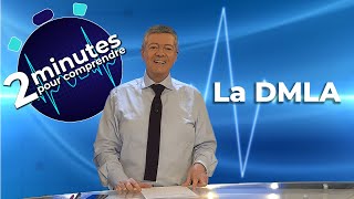 La DMLA  Quest ce que cest  2 minutes pour comprendre [upl. by Mccollum618]