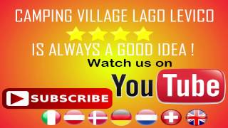 Camping Village Lago Levico Watch us on Youtube [upl. by Siugram479]