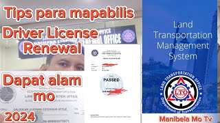 Driver License Renewal paano mapabilis tips amp advice2024 LTO license renewal ltmsportal [upl. by Elleivap]