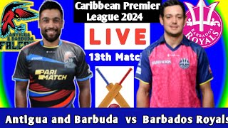 Antigua amp Barbuda Falcons vs Barbados Royals  ABF vs BR 13th Match CPL 2024 CPL 2024 [upl. by Kolnos]