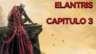 ✨ Elantris Capítulo 3  Secretos y Sorpresas [upl. by Diane]