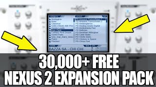 Nexus 2 Expansion Pack Download 30000 Presets Pack [upl. by Elrebmik]