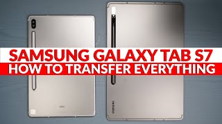 How To Transfer Everything To Your New Samsung Tablet  Samsung Galaxy Tab S7 Plus [upl. by Kylila]