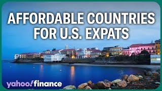 Most affordable countries for American expats living abroad [upl. by Illona]