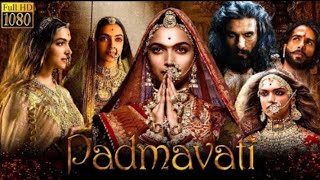 Padmavati Full Movie in Hindi HD 2024  New Superhit Bollywood Movie in Hindi [upl. by Sapienza]