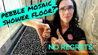 Should You Install Flat Pebble Mosaic on a Shower Floor Potential Problems [upl. by Odilo]