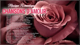 Les Plus Belles Chansons Damour Françaises ♫ La Meilleure Chanson Damour En Française [upl. by Sheppard]